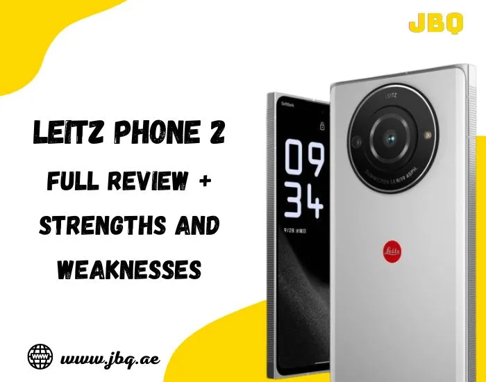 Leica Phone 2 full review + strengths and weaknesses