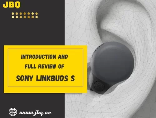 Introduction and full review of sony LinkBuds S